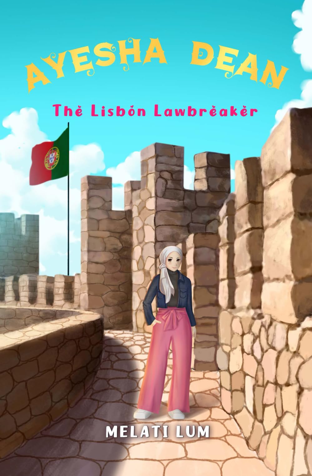 Ayesha Dean - The Lisbon Lawbreaker: 3 (Ayesha Dean Mysteries)