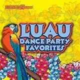LUAU DANCE PARTY FAVORITES CD