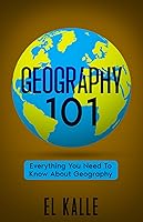 Vista 1 de Geography 101 Everything You Need To Know About Geography
