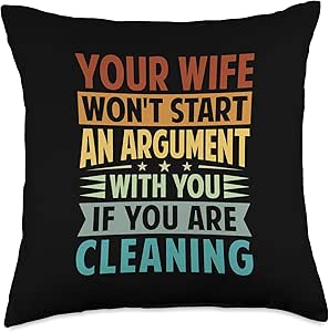 Amazon: Your Wife Won't Start An Argument With You - Funny Throw