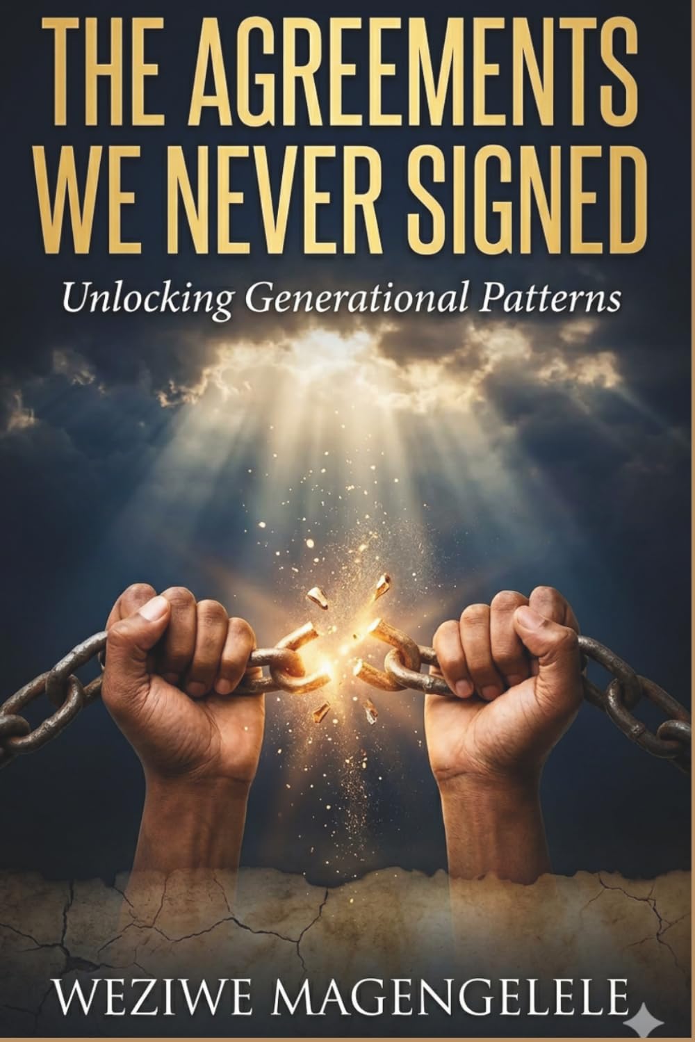 The Agreements We Never Signed: Unlocking Generational Patterns”: “How to Break Cycles, Heal Your Past, and Build a New Legacy”