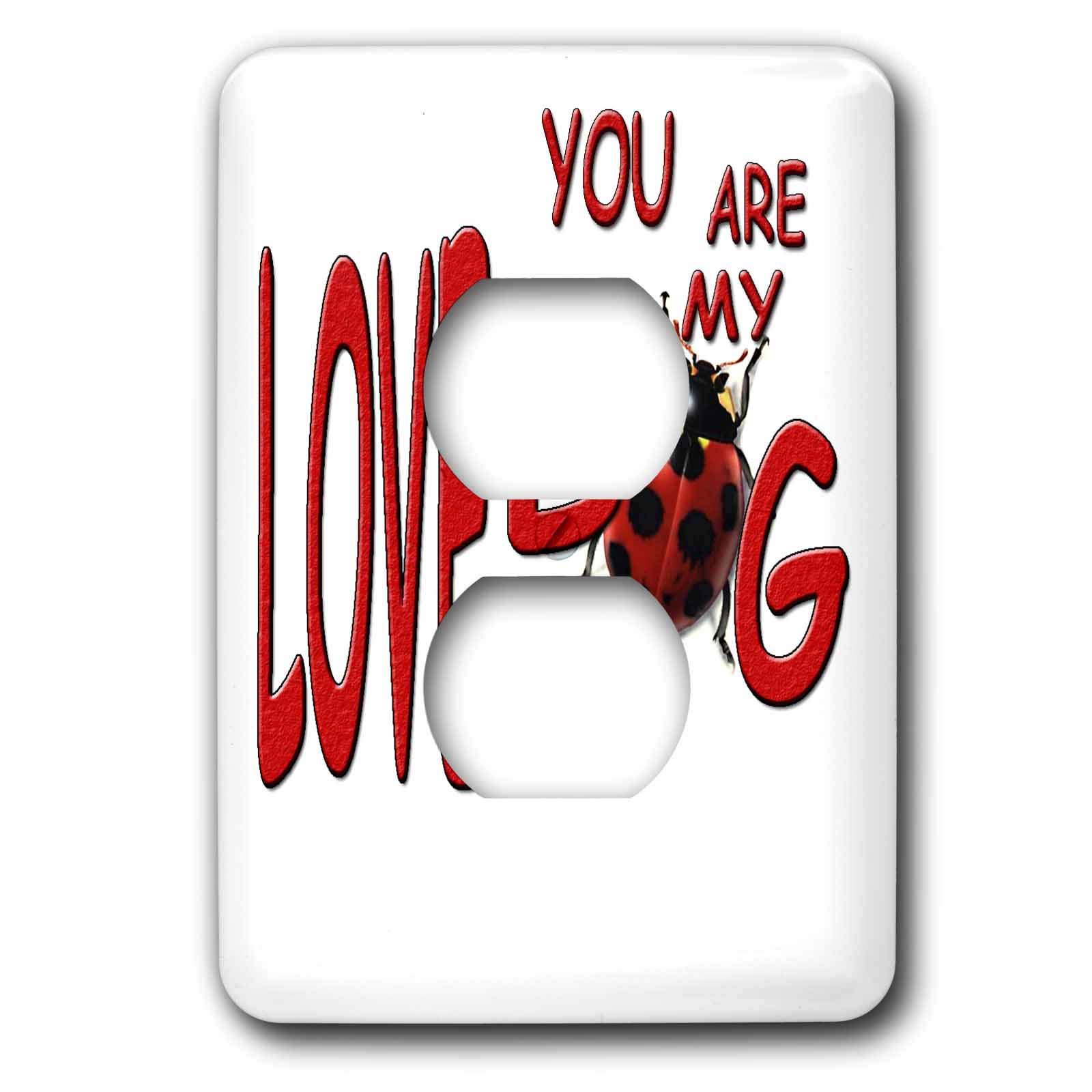 Couvercle de prise You are My Love Bug 2 une touche d'amour dans votre maison