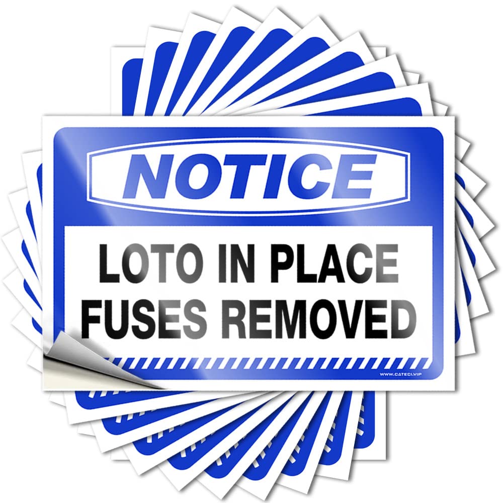 Notice Loto in Place Fuses Removed Tumbler Sweet - Lake Decals Self Adhesive Sticker(8X12CM)