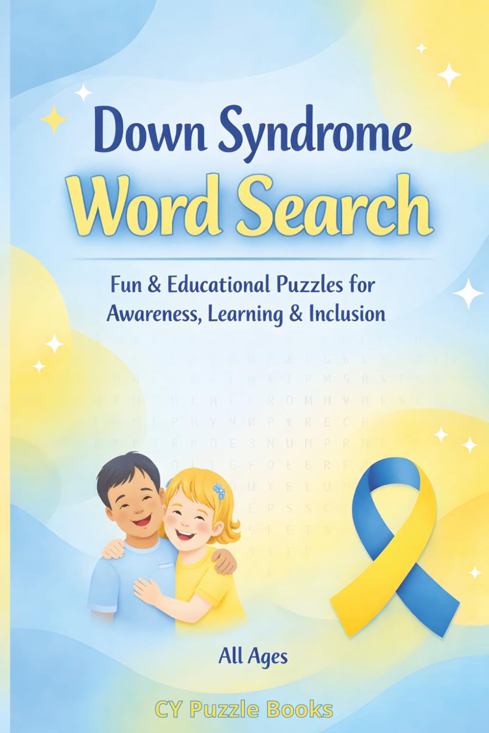 Down Syndrome Word Search: Fun & Educational Puzzles for Awareness, Learning & Inclusion
