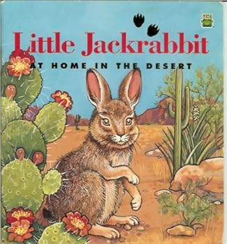Paperback Little Jackrabbit: At home in the desert Book