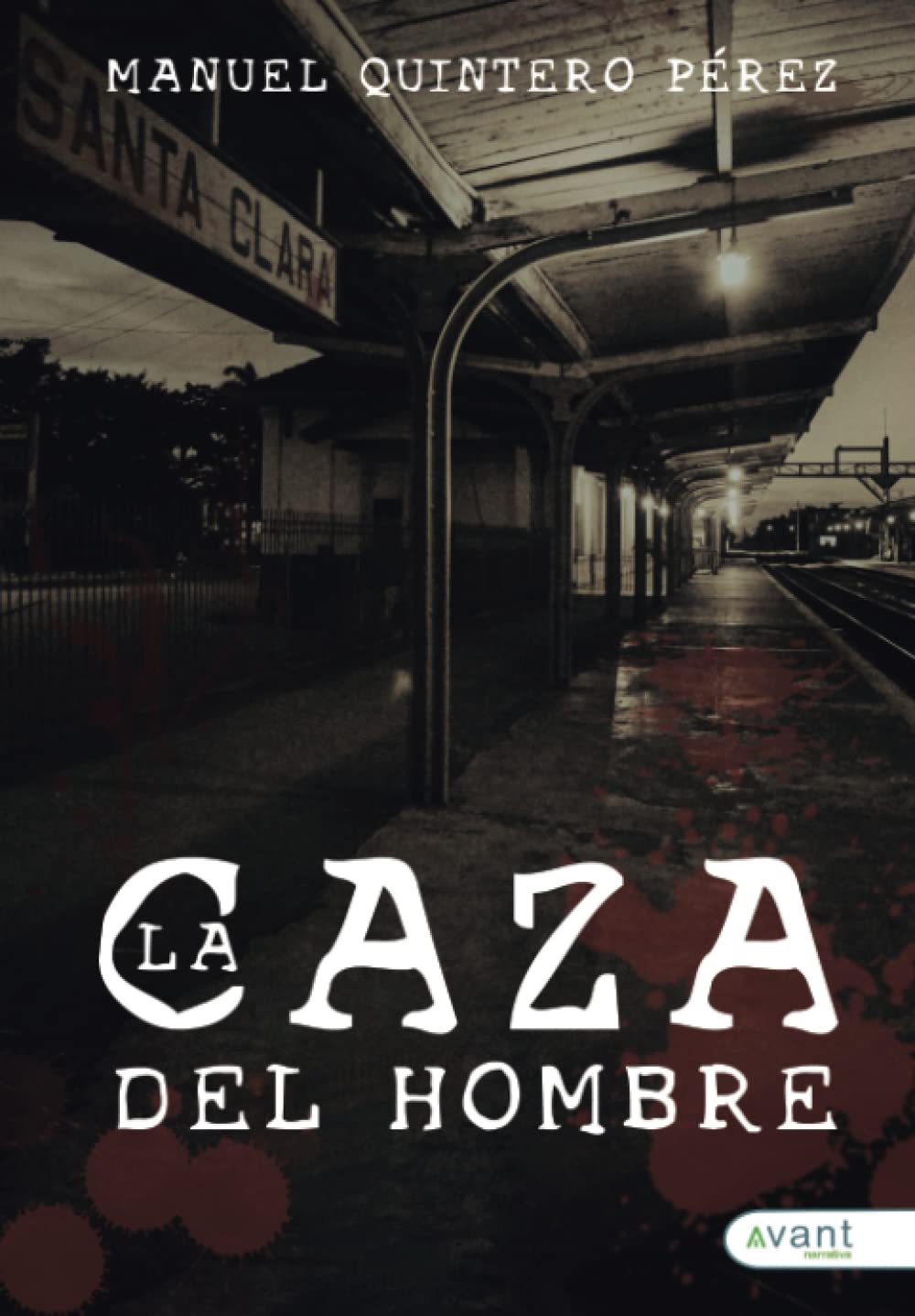 La caza del hombre