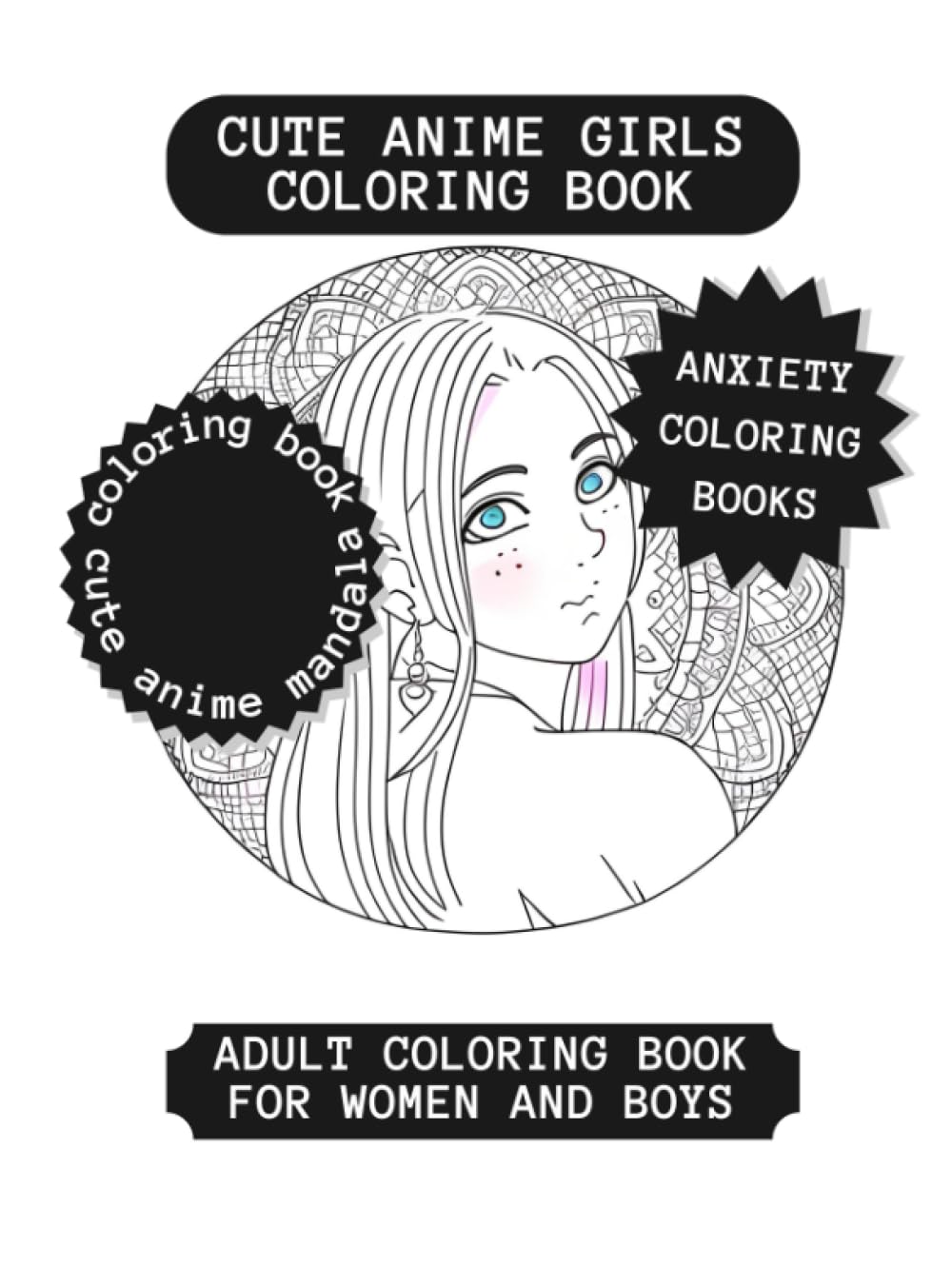 Cute anime girls coloring book adult coloring book for women and boys coloring book cute anime mandala anxiety coloring books
