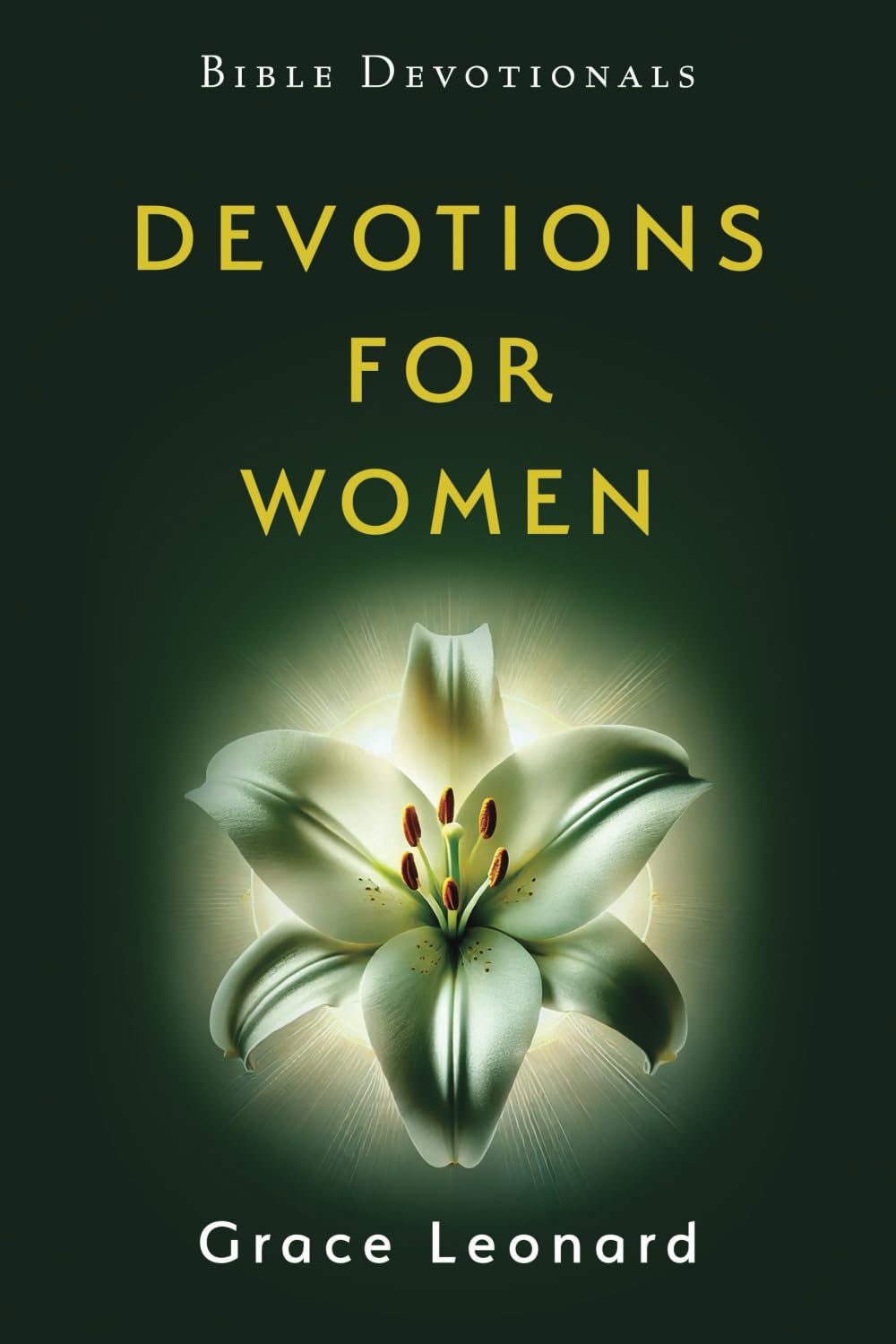 Devotions for Women: Bible Devotional