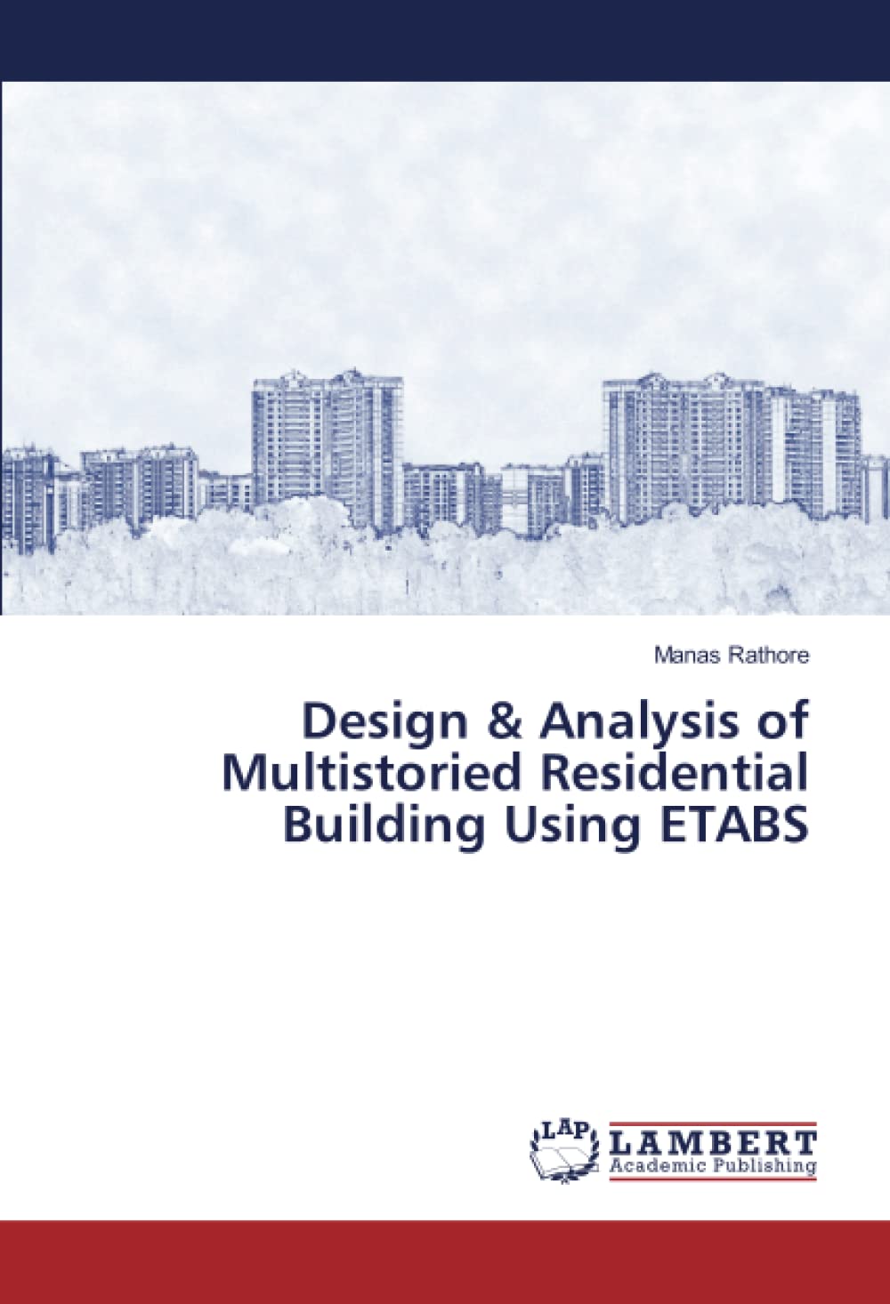 Design & Analysis of Multistoried Residential Building Using ETABS ...