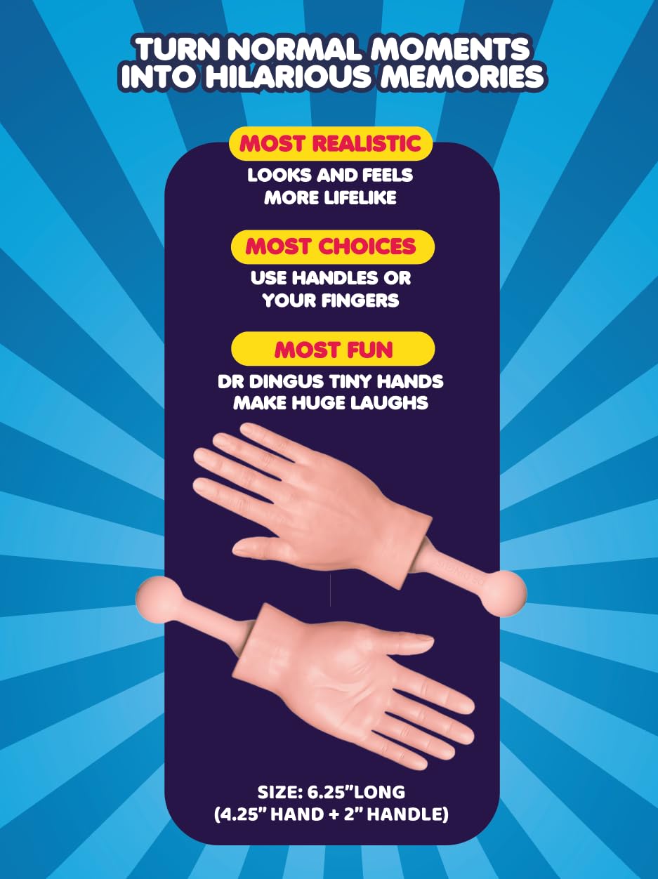 DR DINGUS Tiny Hands (1 Pair - New) - Patented Rubber Design for Realistic Look & Feel - Little Small Mini Stick Puppet - Make Anyone Laugh - Pocket Sized Hilarity and Big Laughs - Friend & Family Fun