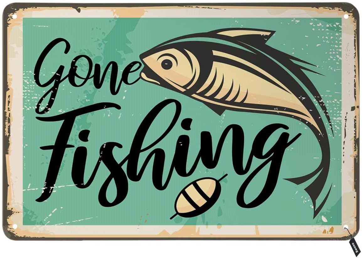 SwonoGone Fishing Tin Signs,Retro Poster with Fish on Old Rusty Metal Background Vintage Metal Tin Sign For Men Women,Wall Decor for Bars,Restaurants,Cafes Pubs,12x8 Inch