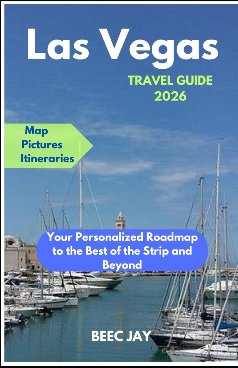 Las vegas travel guide 2026
