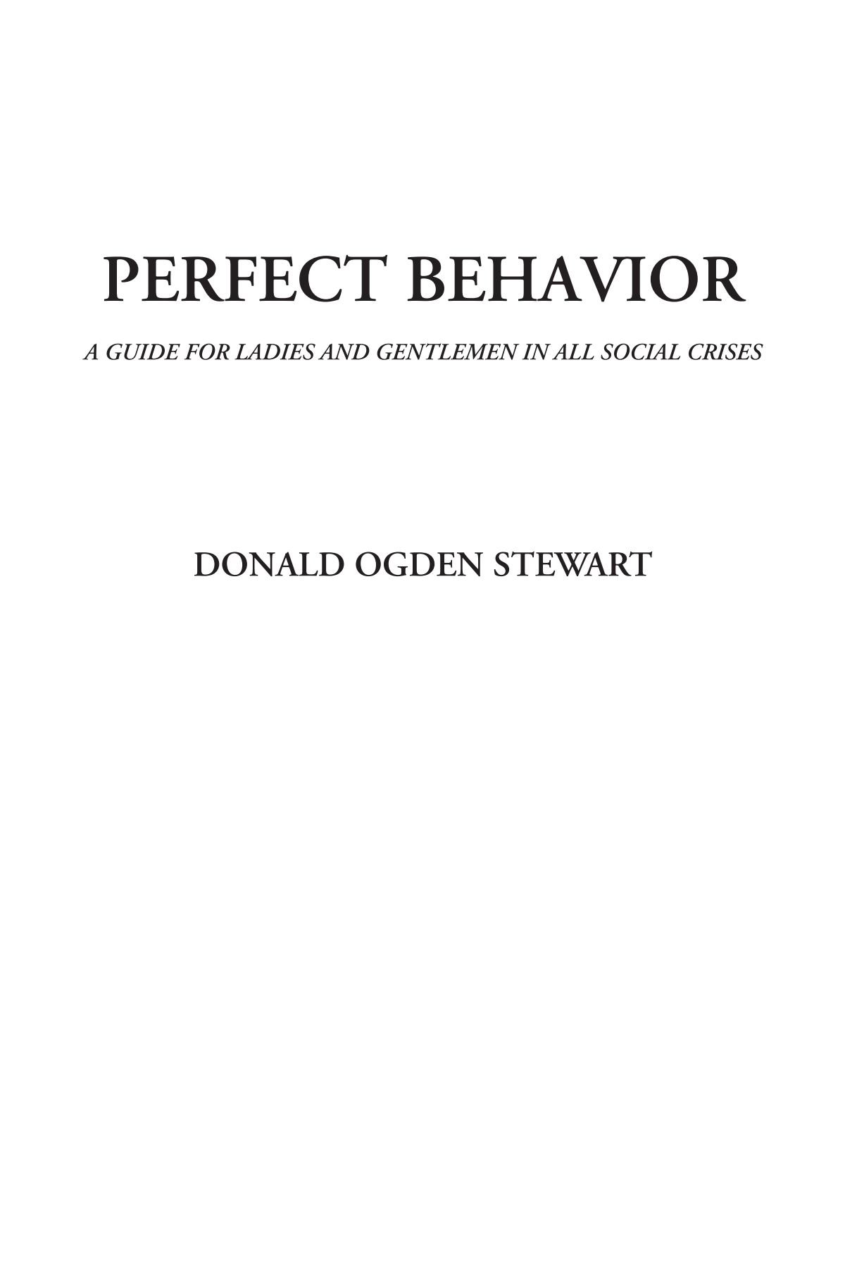 Perfect Behavior