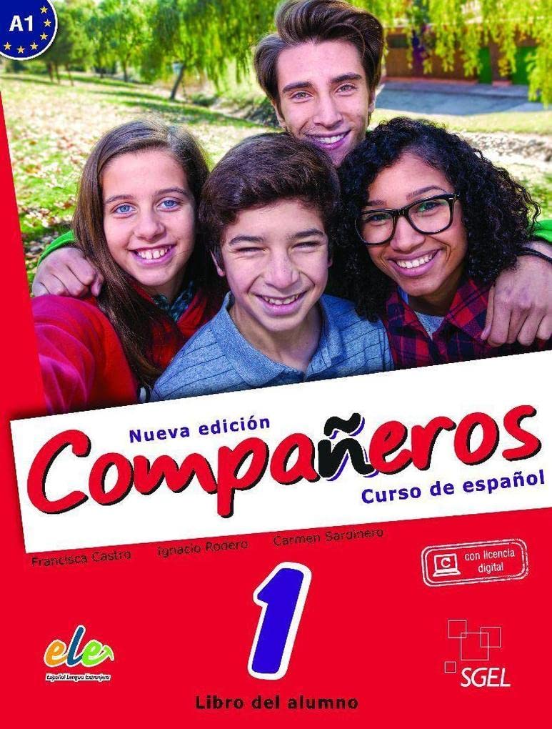 Compañeros 1 - Libro del alumno + licencia digital. A1. Nueva Edición (Companeros: Student Book with Internet Support Access: Curso de Espanol)