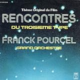  EMI - Rencontres du troisième type - Franck Pourcel et son grand orchestre - Thème original - Disque vinyle simple EMI / Pathé EC 2C008-14564