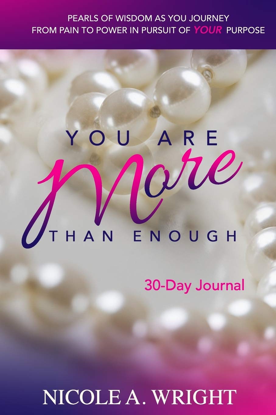 You Are More Than Enough