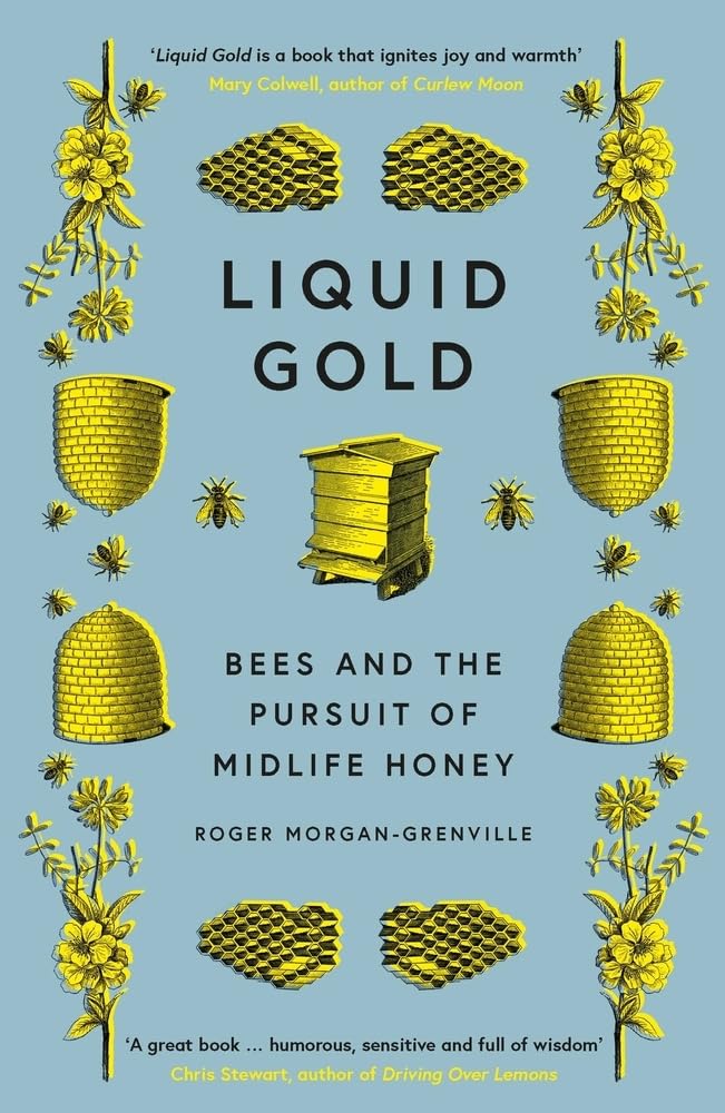 Liquid Gold by Roger Morgan-Grenville - 9781785786051