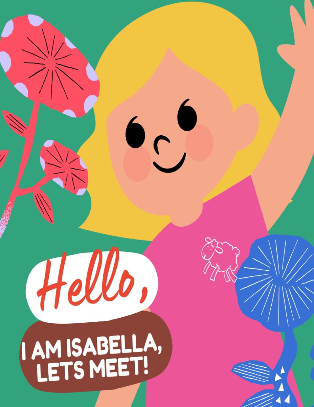 Hello, My name is Isabella