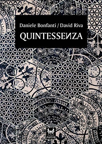 Quintessenza (eAvatar Vol. 25) Quintessenza (eAvatar Vol. 25)