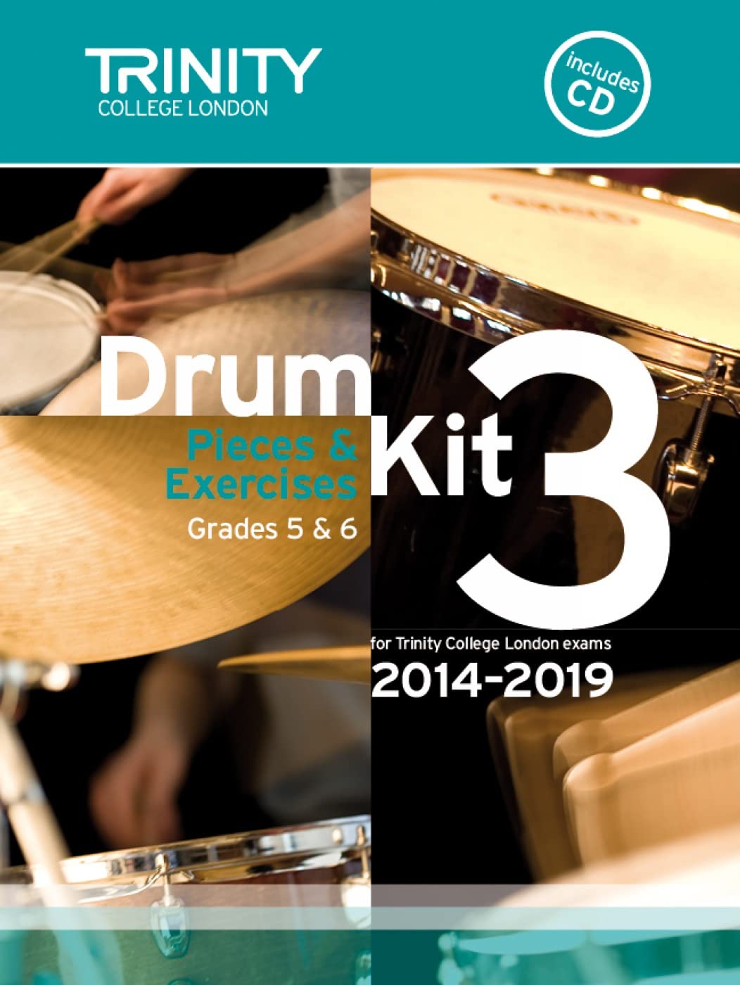 Drum Kit 2014-2019 Book 3 Grades 5 & 6 (With Free Audio CD): Percussion Teaching Material