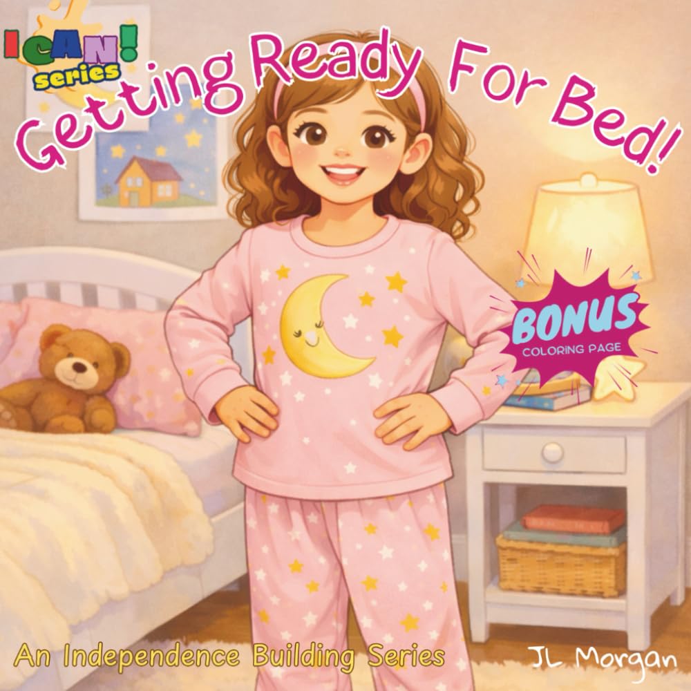Getting Ready For Bed ("I CAN!")