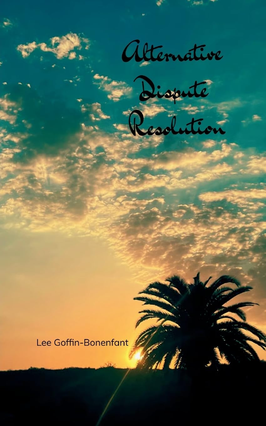 Alternative Dispute Resolution (Edition1st)