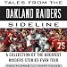 Tales from the Oakland Raiders Sideline: A Collection of the Greatest Raiders Stories Ever Told