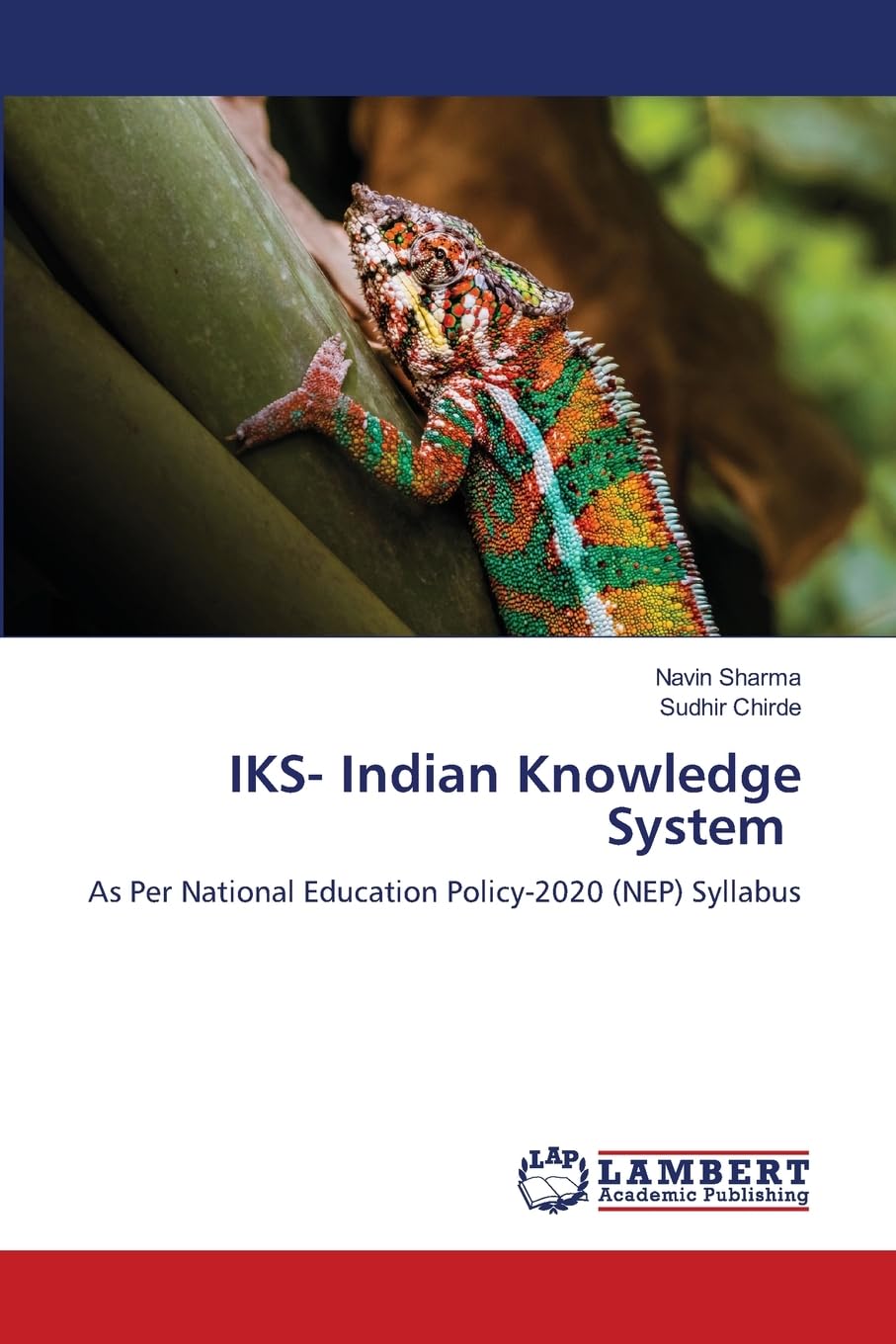 IKS- Indian Knowledge System: As Per National Education Policy-2020 (NEP) Syllabus