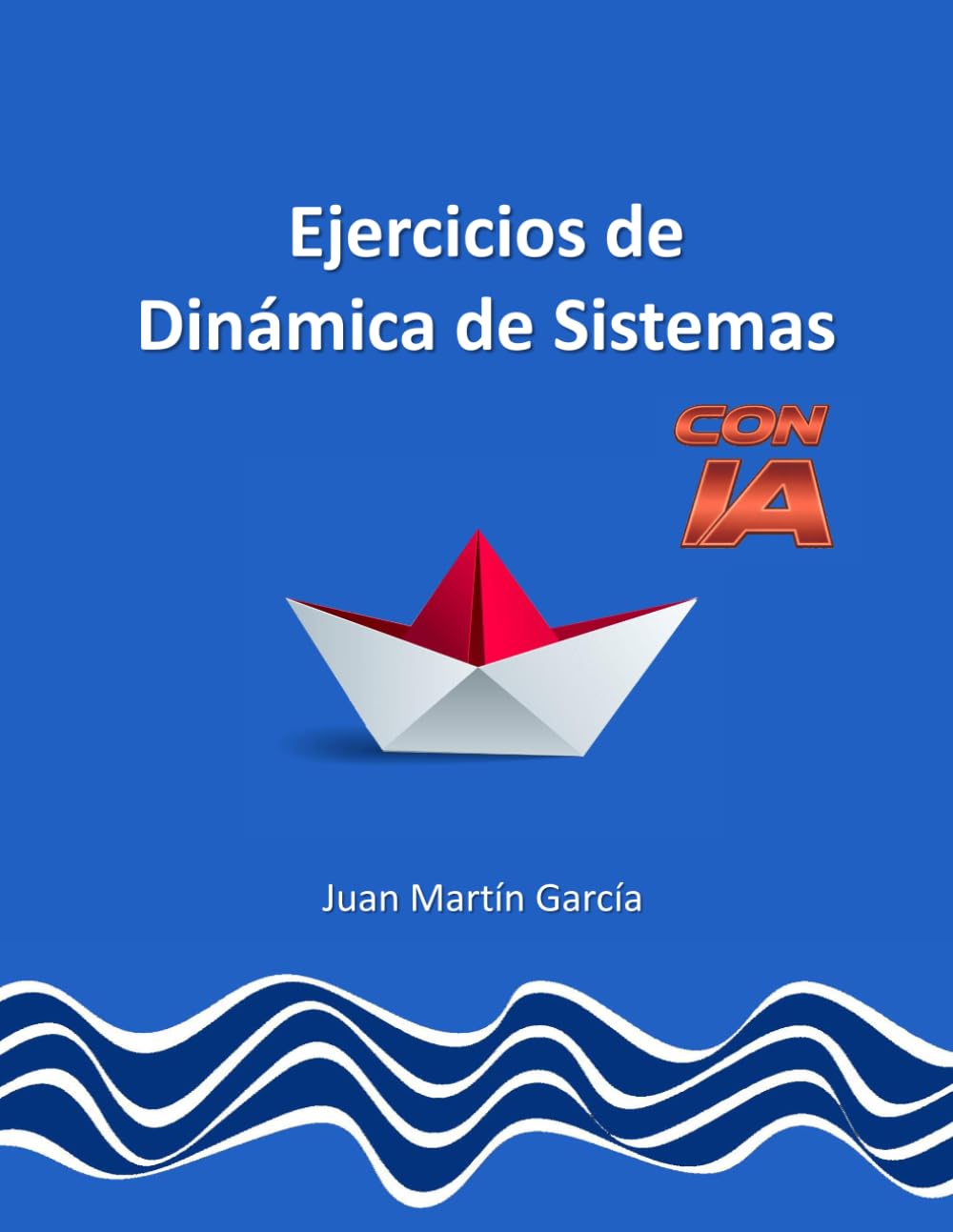 Teoría y ejercicios prácticos de Dinámica de Sistemas: 2020 (System Dynamics Modeling with Vensim)