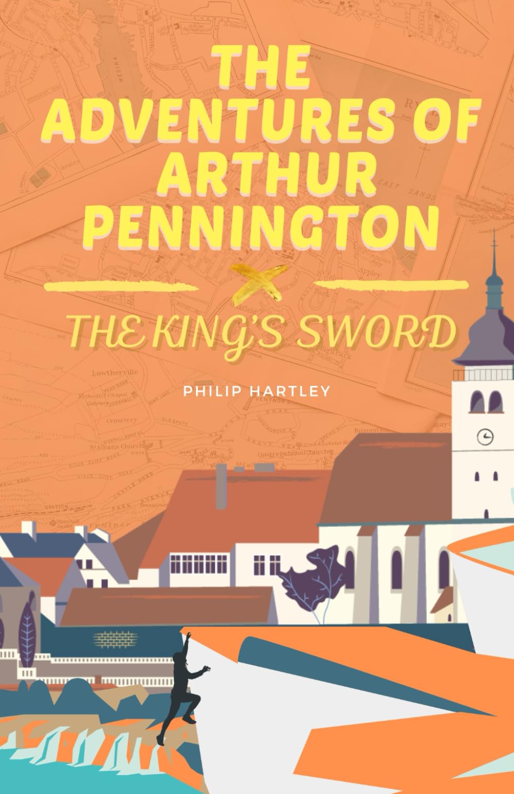 The Adventures of Arthur Pennington: The King's Sword