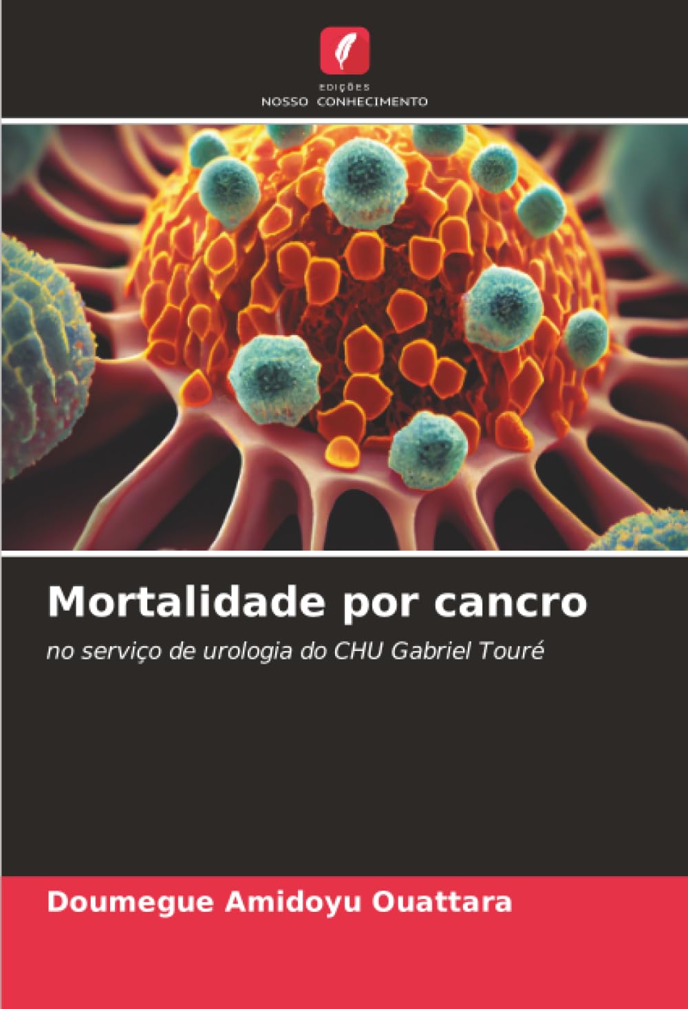 Mortalidade por cancro: no serviço de urologia do CHU Gabriel Touré