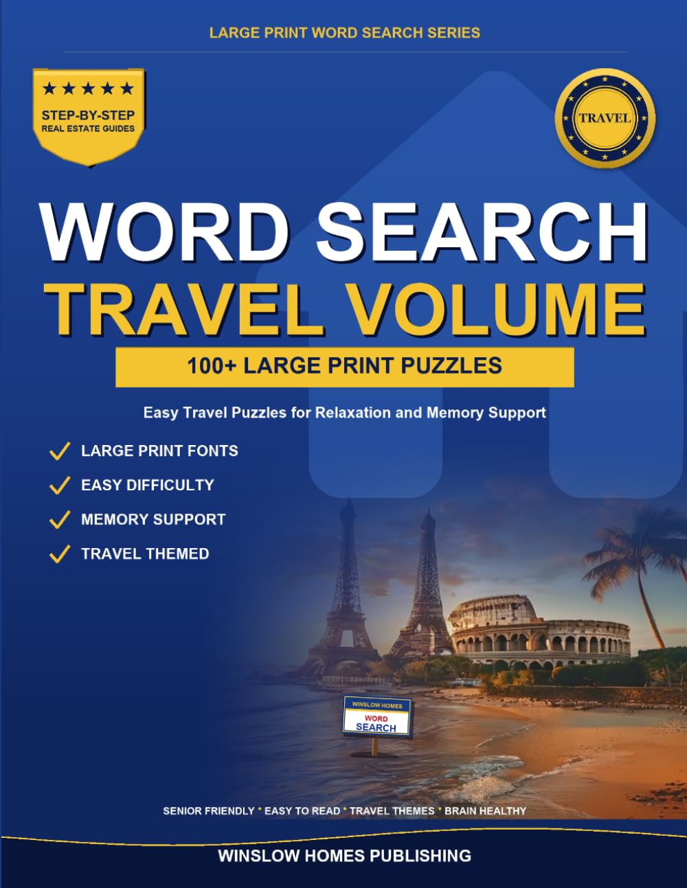 Large Print Word Search for Seniors: Travel - 100+ Easy Travel Puzzles for Relaxation and Memory Support