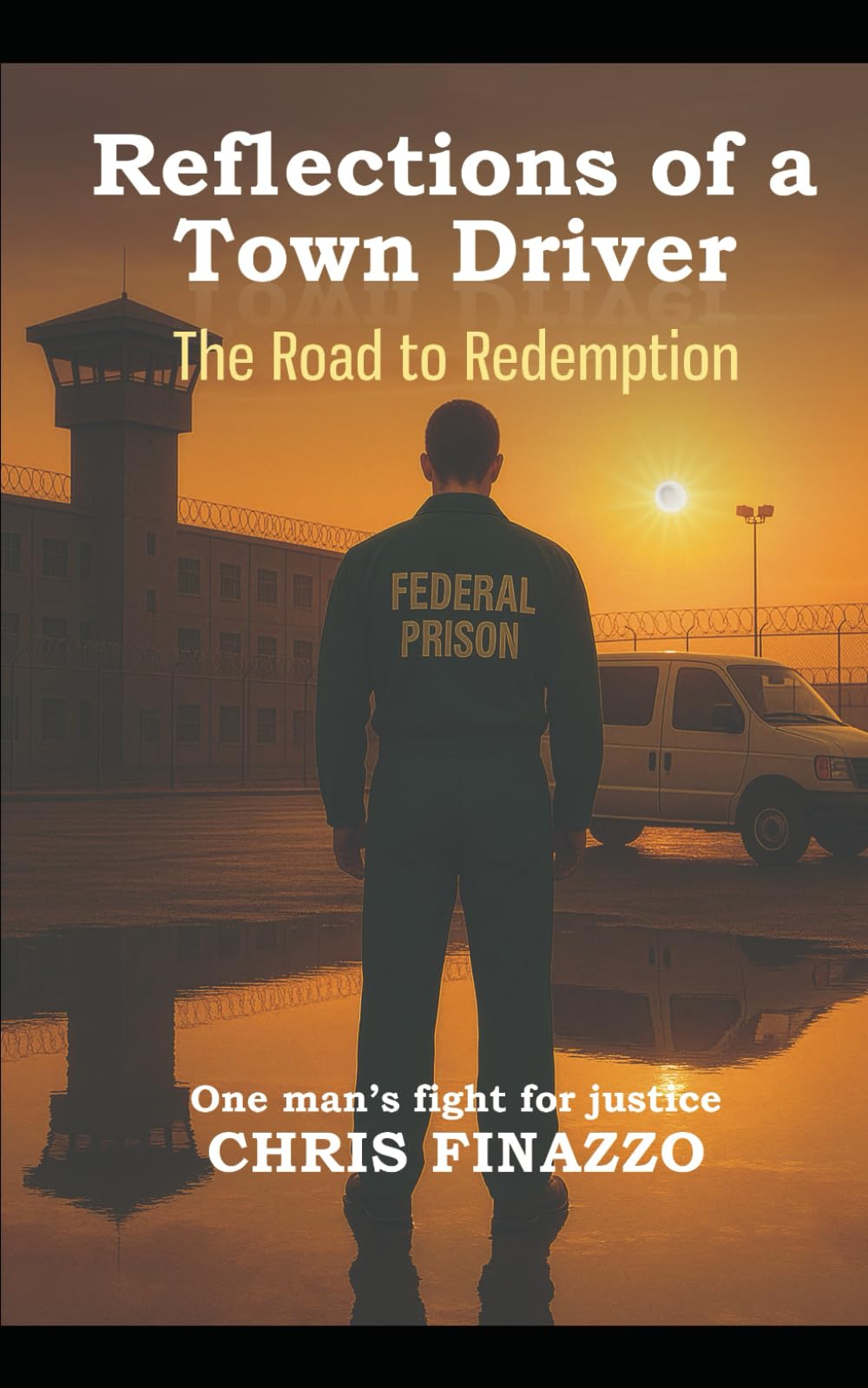 Reflections of a Town Driver: The Road to Redemption