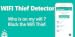 WiFi Thief Detector - Who Use My WiFi?