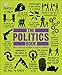 The Politics Book: Big Ideas Simply Explained