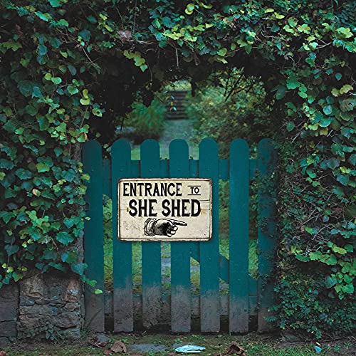 Chico Creek Signs Entrance to SHE SHED Sign Decor Wall Art Lady Cave Decorations Home Women Tin Funny Shack Shes Room Diva Den Gift 8x12 Metal Sign 208120068006 - Image 5