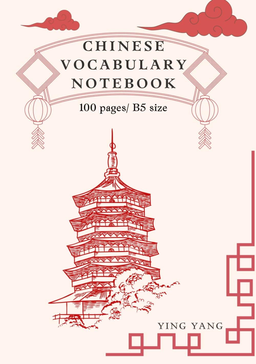 Chinese Vocabulary Notebook: Notebook for learning new words