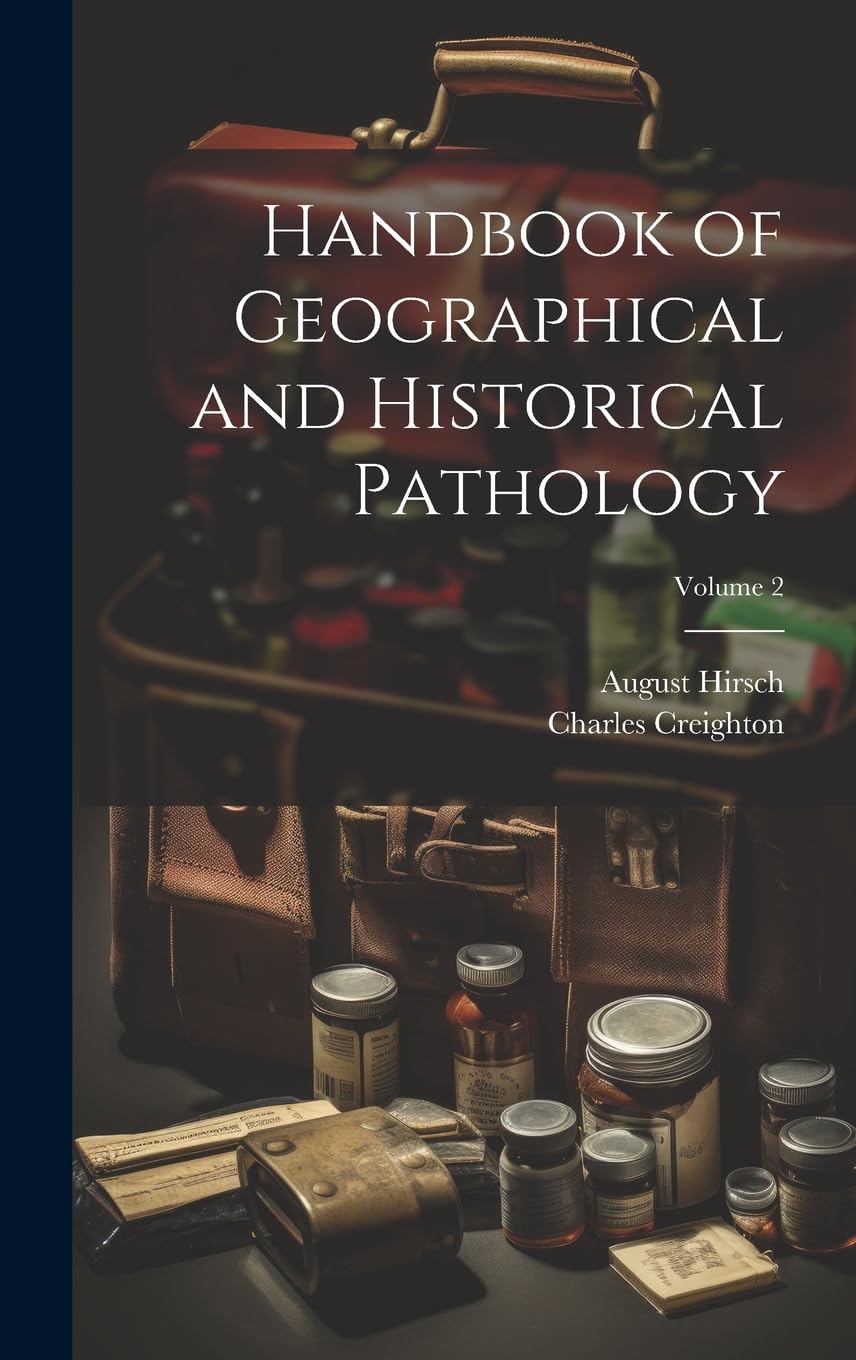 Handbook of Geographical Pathology Volume 2 respuestas sobre la evolución de epidemias