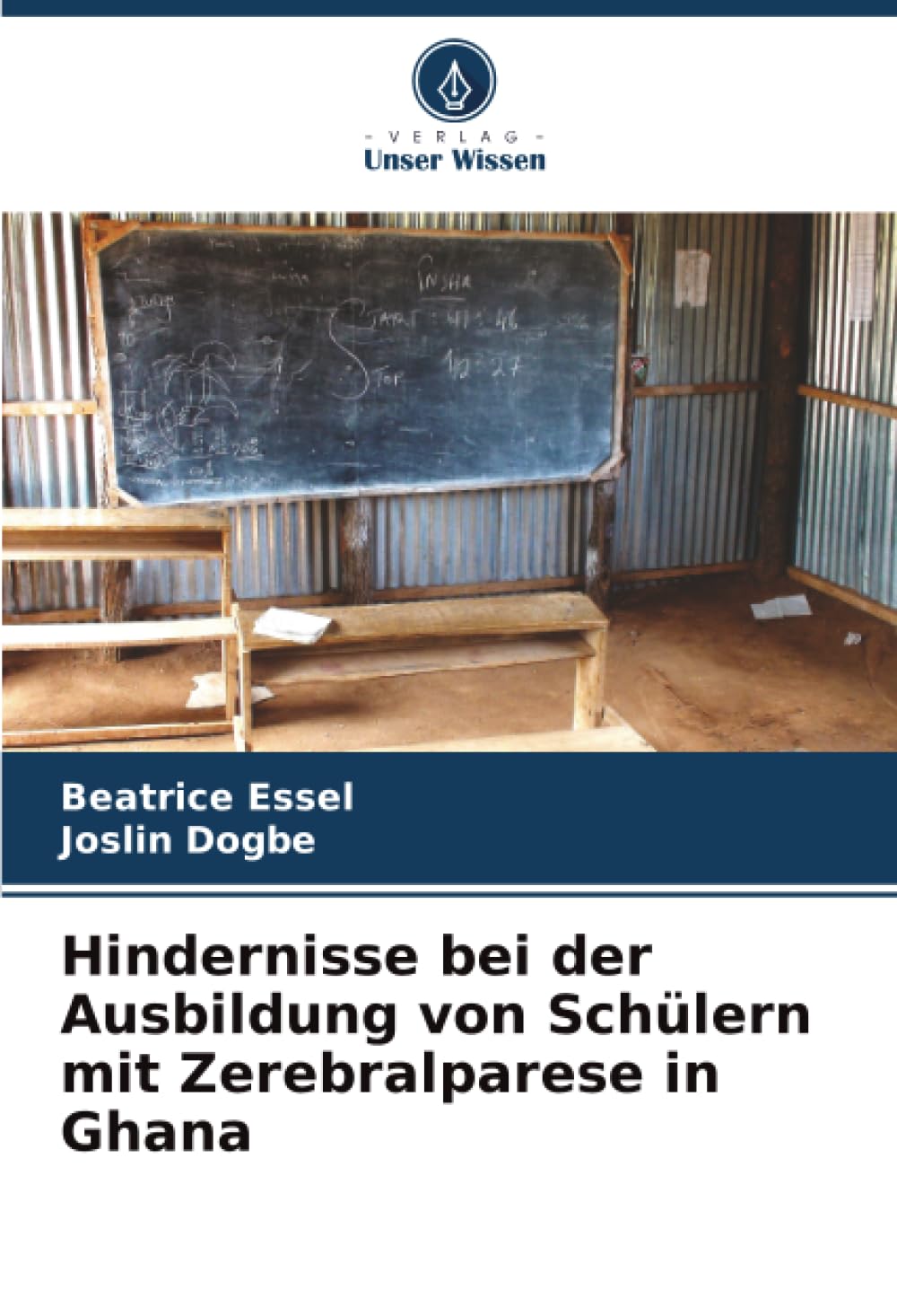 Hindernisse bei der Ausbildung von Schülern mit Zerebralparese in Ghana