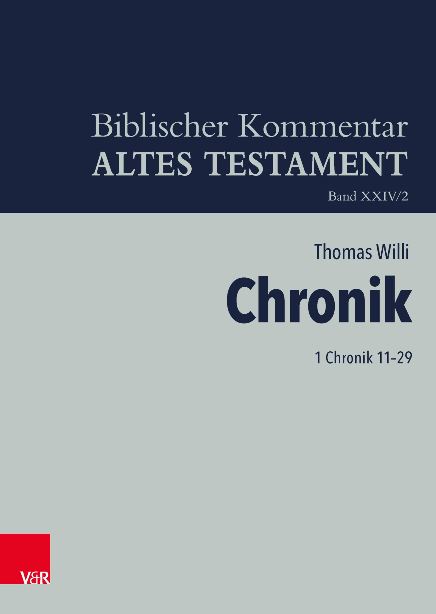Chronik: 1 Chronik 11–29 (Biblischer Kommentar Altes Testament - Bandausgaben 2)