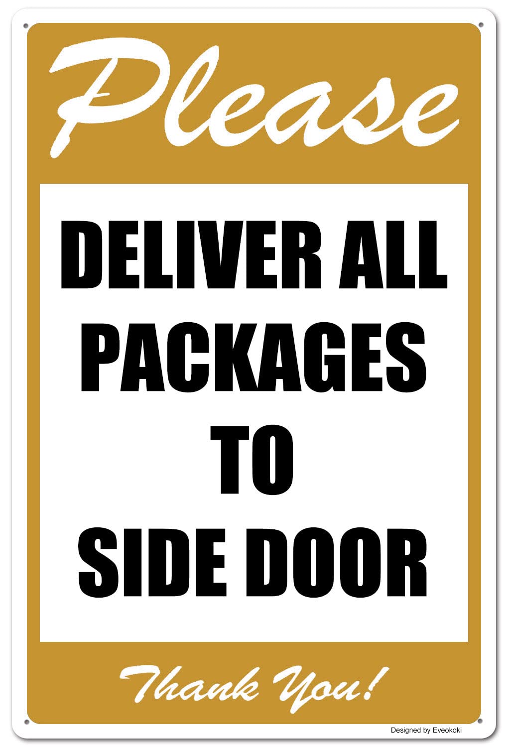 2 Pack Please Deliver All Packages to Side Door Thank You Signs, 8x 12 Inches Please Delivery Sign Aluminum Metal Sign