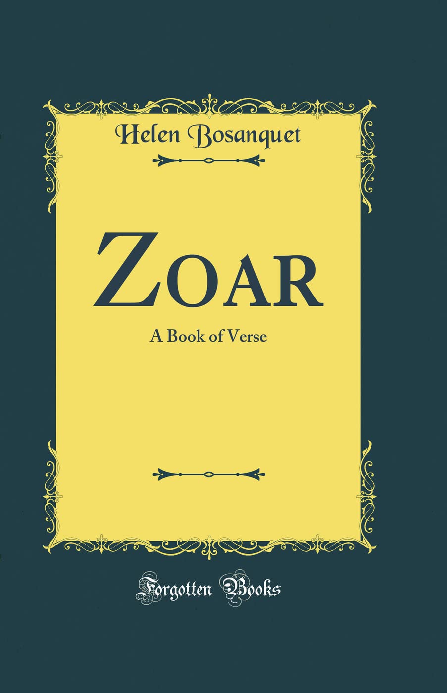 Zoar: A Book of Verse (Classic Reprint)