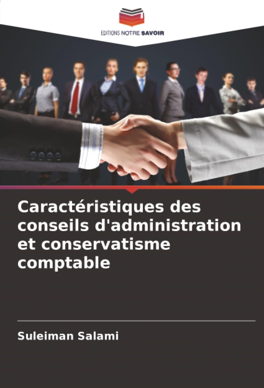 Caractéristiques des conseils d'administration et conservatisme comptable