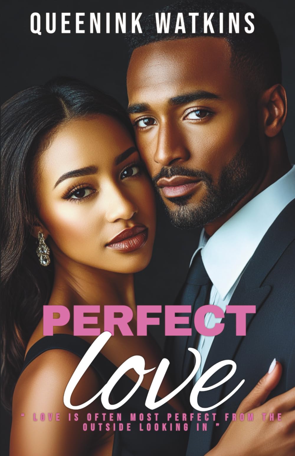 Perfect Love: A Psychological Women's Fiction Novel: 1 (Shattered Facade)