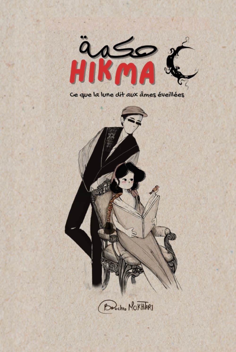 Hikma: Ce que la lune dit aux âmes éveillées