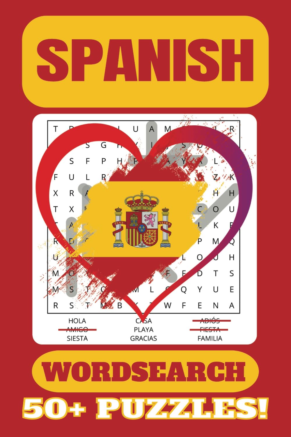 Spanish Wordsearch Puzzle Book: Word searches with easy to read print about Spain, Spanish culture and Spanish cuisine! | 6x9 in | 100 pages | 50+ puzzles…Gifts for vacations, holidays and free time