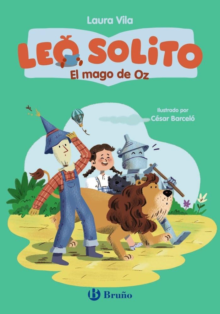 Leo solito El mago de Oz (Castellano - A PARTIR DE 3 AÑOS - LIBROS DIDÁCTICOS - Otros libros)