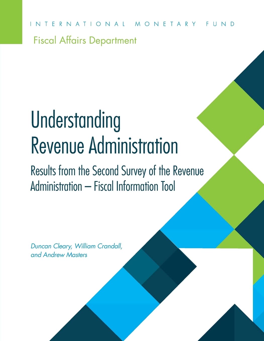 Understanding Revenue Administration: Results from the Second Survey of ...