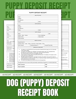 Puppy Deposit Receipt and Sales Contract Book: Legal Agreement between Breeder and Buyer for Dog Purchase | 50 Receipts.