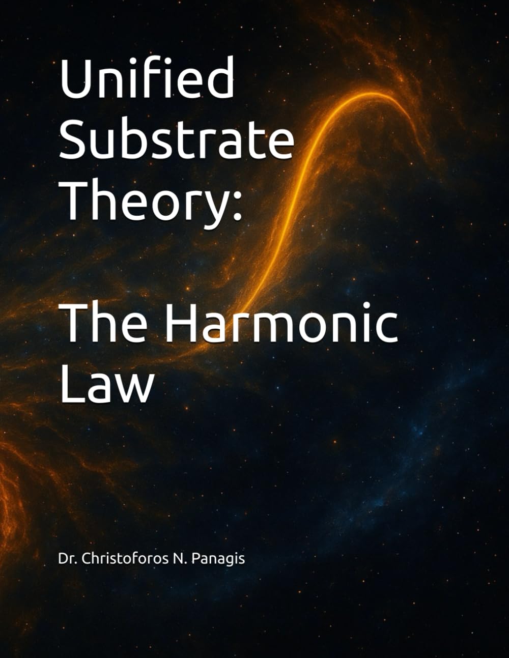 Unified Substrate Theory: The Harmonic Law